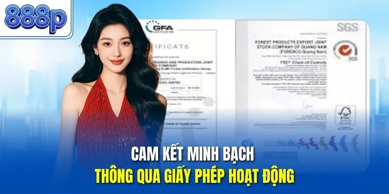 Cam kết minh bạch thông qua giấy phép hoạt động