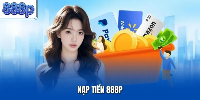 Nạp Tiền 888P